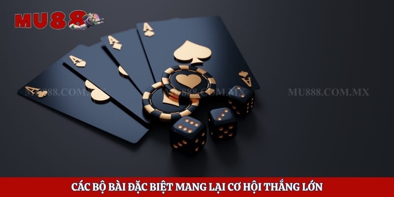 Cách Chơi Bài Cào - Mẹo Hay Giúp Chinh Phục Mọi Ván Cược 5 Các bộ bài đặc biệt mang lại cơ hội thắng lớn