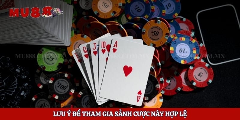 Game Bài Mu88 – Sảnh Cược Hàng Đầu Cho Thành Viên Tham Gia 6 Lưu ý để tham gia sảnh cược này hợp lệ